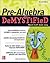 Pre-Algebra DeMYSTiFieD