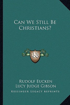 Can We Still Be Christians? (Paperback)