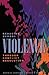 Reducing School Violence Through Conflict Resolution by David W. Johnson