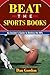 Beat the Sports Books by Dan Gordon
