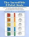 Incredible 5-Point Scale Assisting Students with Autism Spect... by Kari Dunn Buron