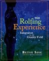 The Rolfing Exper...