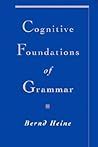 Cognitive Foundations of Grammar