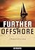Further Offshore: A Practical Guide for Sailors
