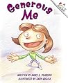 Generous Me (Rookie Readers) Generous Me (Rookie Readers)