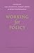 Working for Policy