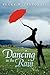 Dancing in the Rain