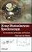 X-ray Photoelectron Spectroscopy by Paul Van Der Heide