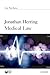 Core Text: Medical Law (Core Texts Series)