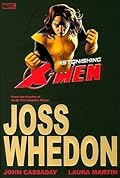Astonishing X-Men: Ultimate Collection, Volume 2