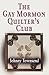 The Gay Mormon Quilter's Club