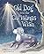 Old Dog and the Christmas Wish by Christine Davis