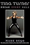Tina Turner: Break Every Rule