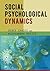 Social Psychological Dynamics