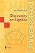Discourses on Algebra