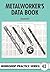Metalworker's Data Book