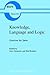 Knowledge, Language and Logic: Questions for Quine (Boston Studies in the Philosophy and History of Science, 210)