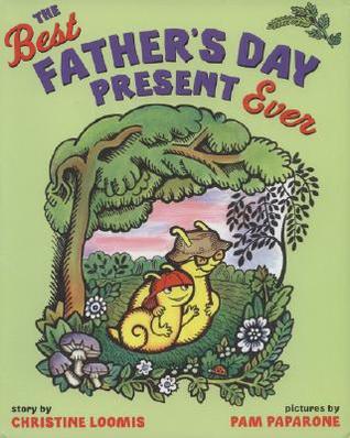 The Best Father's Day Present Ever (Hardcover)