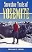 Snowshoe Trails of Yosemite
