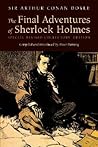 The Final Adventures of Sherlock Holmes by Arthur Conan Doyle
