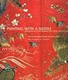 Painting With a Needle: Learning the Art of Silk Embroidery With Young Yang Chung