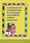 Language of Instruction in Tanzania and South Africa