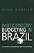 Participatory Budgeting in Brazil by Brian Wampler
