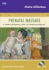 Prenatal Massage:...