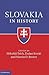 Slovakia in History