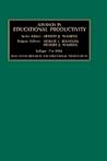 Advances in Educational Productivity, Volume 7: Evaluation Research for Educational Productivity