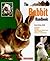 The Rabbit Handbook by Karen Parker