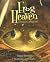 Frog Heaven: Ecology of a V...