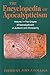 The Encyclopedia of Apocalypticism: Volume 1: The Origins of Apocalypticism in Judaism and Christianity