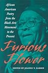 Furious Flower: African American Poetry from the Black Arts Movement to the Present (Center Books)