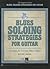 Blues Soloing Strategies fo...