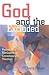 God and the Excluded by Joerg Rieger