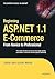 Beginning ASP.NET 1.1 E-Commerce: From Novice to Professional