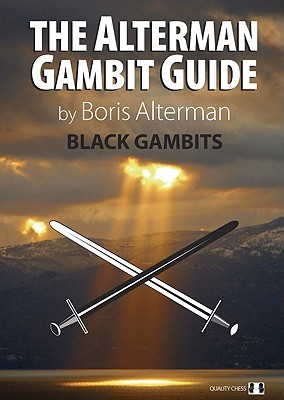 Alterman Gambit Guide: Black Gambits 1 (Paperback)