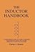 The Inductor Handbook: A Co...