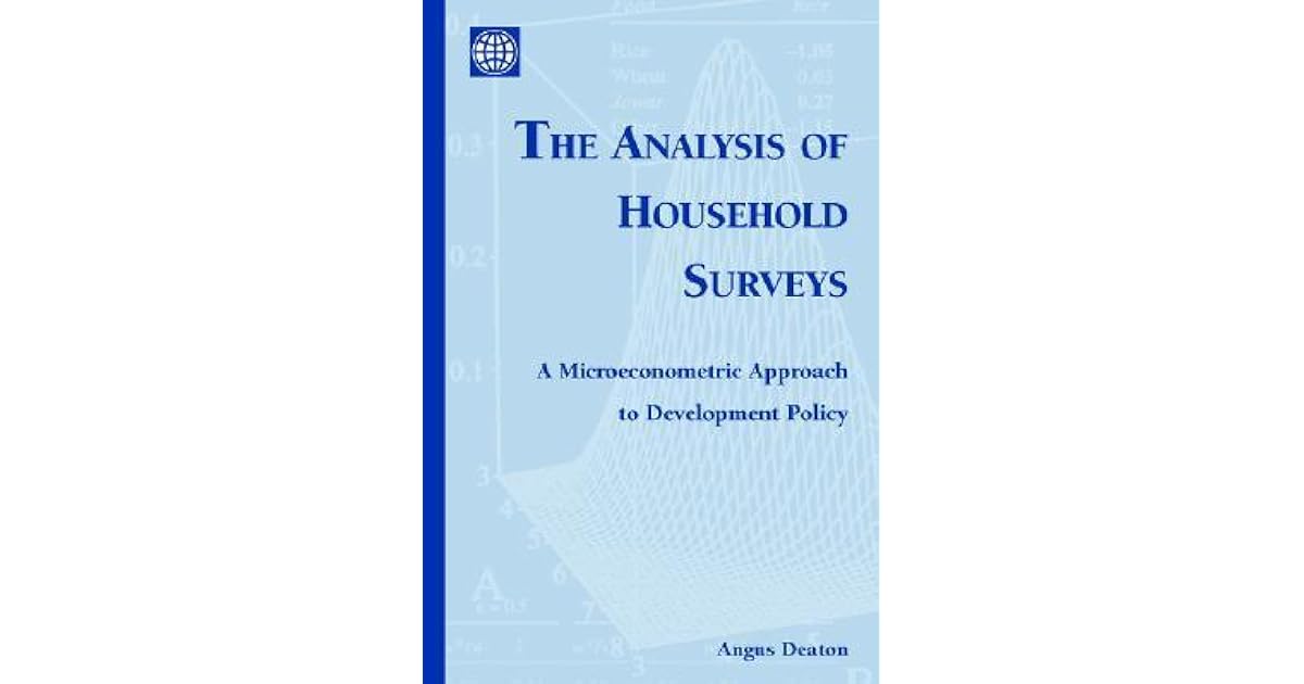 The Analysis of Household Surveys: A Microeconometric Approach to