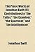 The Prose Works of Jonathan Swift (Volume 9); Contributions to the Tatler, the Examiner, the Spectator, and the Intelligencer.