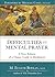 Difficulties in Mental Prayer: A New Edition of a Classic Guide to Meditation