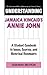 Understanding Jamaica Kincaid's Annie John: A Student Casebook to Issues, Sources, and Historical Documents (The Greenwood Press "Literature in Context" Series)