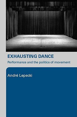 Exhausting Dance (Paperback)