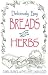 Deliciously Easy Breads Wit...