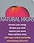 Natural Highs : Increase Yo...