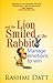 And the Lion Smiled at the Rabbit: Manage Emotions to Win