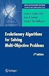 Evolutionary Algorithms for Solving Multi-Objective Problems (Genetic and Evolutionary Computation)