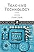 Teaching Technology (Open University Postgraduate Certificate in Education Course)