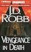 Vengeance in Death (In Death, #6)